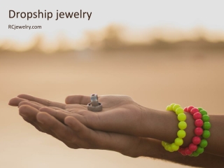 Buy Dropship Jewelry Online - RCjewelry.com