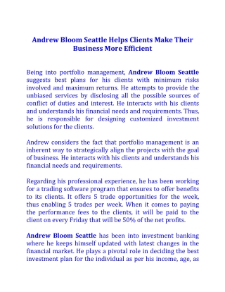 Andrew Bloom Seattle Helps Clients Make Their Business More Efficient