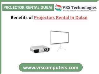 Benefits of Projectors Rental In Dubai