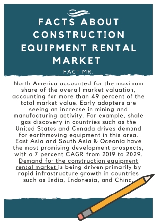 North America is to rule the Construction Equipment Rental Market