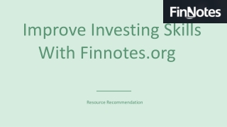 Improve Investing Skills With Finnotes