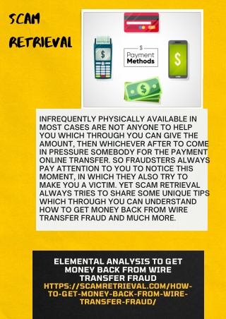 Elemental Analysis  to Get Money Back from Wire Transfer Fraud