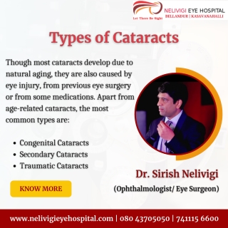Types of Cataracts - Best Eye Hospitals in Bellandur - Nelivigi Eye Hospital