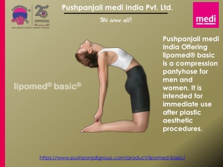 lipomed | basic compression garments | Pushpanjali medi India Pvt. Ltd.