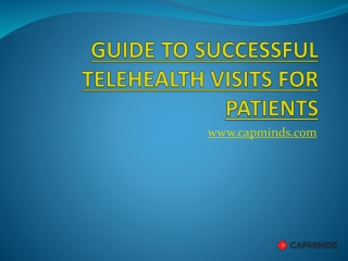 GUIDE TO SUCCESSFUL TELEHEALTH VISITS FOR PATIENTS