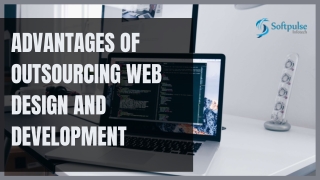 Outsourcing Web Design And Development - Benefits