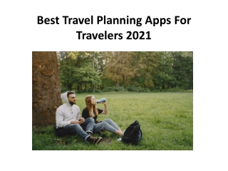 Best Travel Planning Apps For Travelers 2021