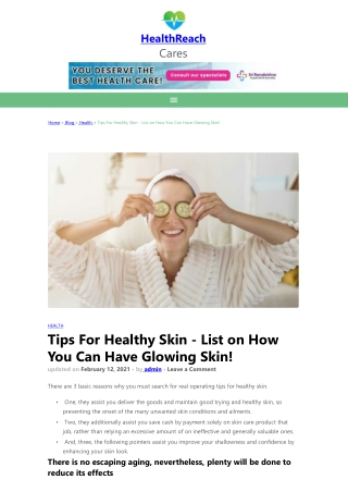 Tips For Healthy Skin – List on How You Can Have Glowing Skin