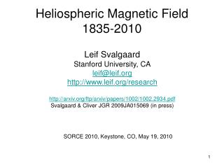 Heliospheric Magnetic Field 1835-2010