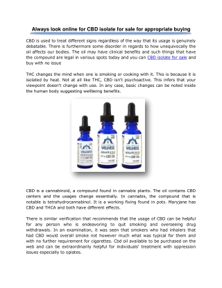 Always look online for CBD isolate for sale for appropriate buying