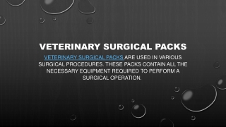 Veterinary Surgical Packs