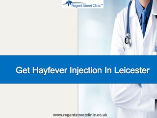 Get Hayfever Injection In Leicester