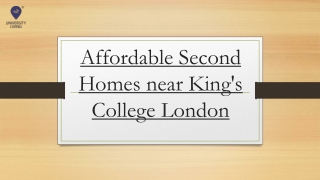 Affordable Second Homes near King's College London