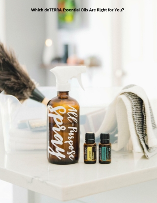 Which doTERRA Essential Oils Are Right for You