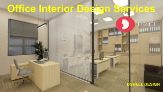 Dshell Office Interior Design Services
