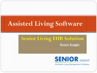 Assisted Living Software | Assisted Living Communities