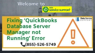 How to fix QuickBooks Database Server Manager not running error