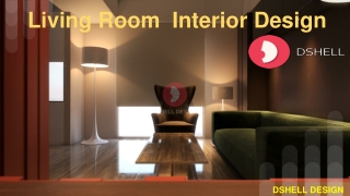 Dshell Living Room In Interior Design
