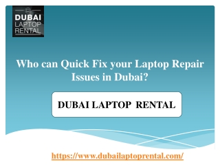 Who Can  Quick Fix your Laptop Repair Issues in Dubai?