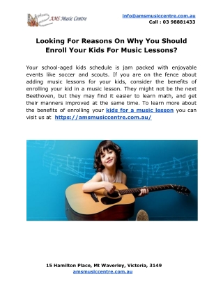 Looking For Reasons On Why You Should Enroll Your Kids For Music Lessons