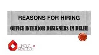 Reasons for Hiring Office Interior Designers in Delhi