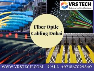 Fiber Optic Cabling Dubai