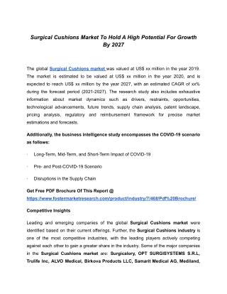 Surgical Cushions Market: Facts, Figures And Analytical Insights, 2021 To 2027