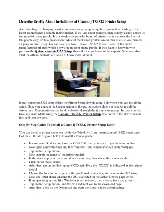 Describe Briefly About Installation of Canon ij TS3322 Printer Setup