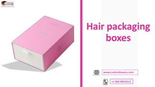 Get printed Hair packaging boxes with high quality material in USA