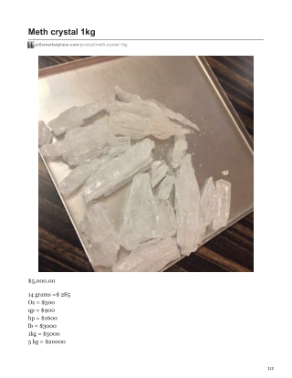 Meth Crystal 1kg