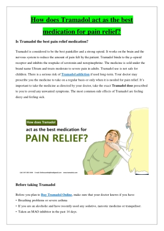 How does Tramadol act as the best medication for pain relief?