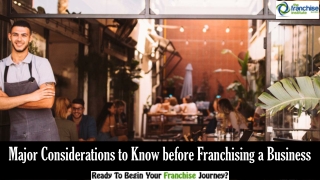 Major Considerations to Know before Franchising a Business