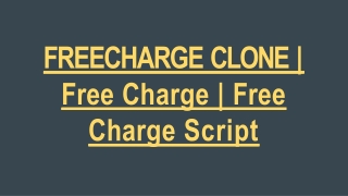 Freecharge Clone Script - Readymade Clone Script