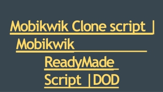Mobikwik Clone script - Readymade Clone Script