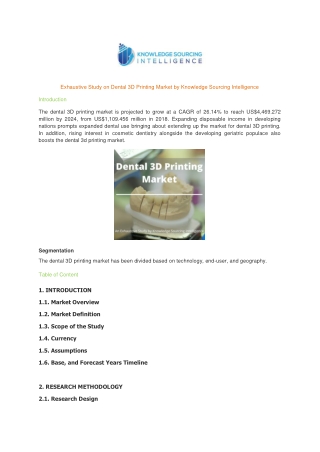 Exhaustive Study on Dental 3D Printing  Market by Knowledge Sourcing Intelligence