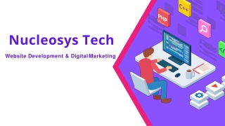 Nucleosys Tech PPT | Web Development and Digital Marketing