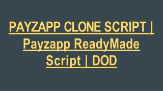 Payzapp Clone Script - Readymade  Clone Script