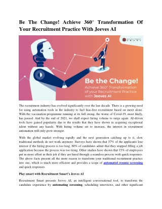 Be The Change! Achieve 360° Transformation Of Your Recruitment Practice With Jeeves AI