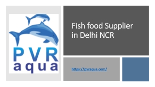 Fish Food Supplier in Delhi NCR