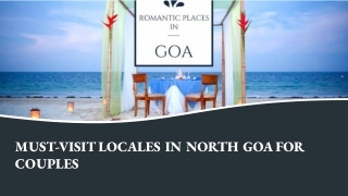 MUST-VISIT LOCALES IN NORTH GOA FOR COUPLES