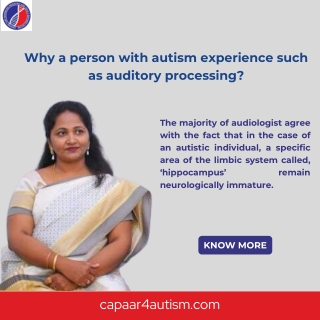 Autism and auditory processing | Best Autism Center in Bangalore | Capaar | Dr.P