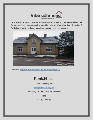Huseudlejning Sjælland | vibeudlejning.dk