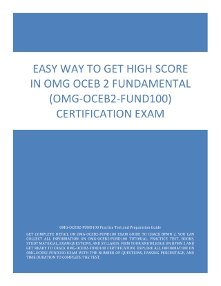 Easy Way to Get High Score in OMG OCEB 2 Fundamental (OMG-OCEB2-FUND100) Certification Exam