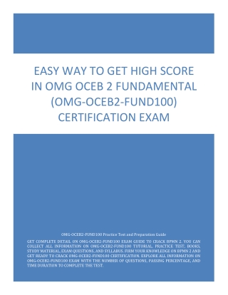 Easy Way to Get High Score in OMG OCEB 2 Fundamental (OMG-OCEB2-FUND100) Certification Exam
