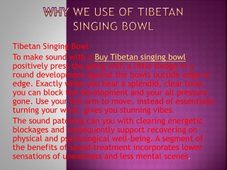 Why we Use of Tibetan singing bowl