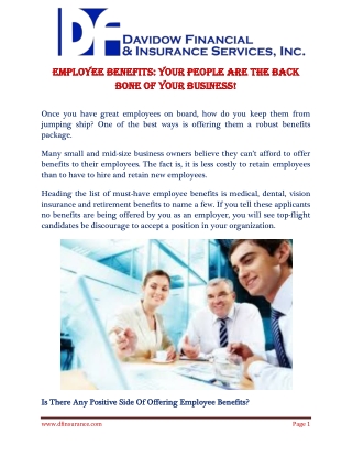 Employee Benefits Your People are the Back bone of  Your Business!