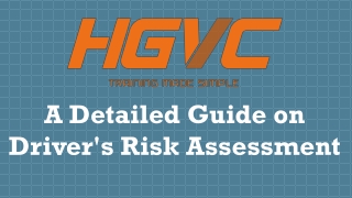 A Detailed Guide on Driver's Risk Assessment