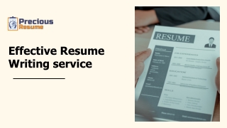 EFFECTIVE RESUME WRITING