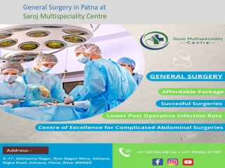 General Surgery in Patna at Saroj Multispeciality Centre