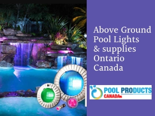 Above Ground Pool Lights Ontario, Canada